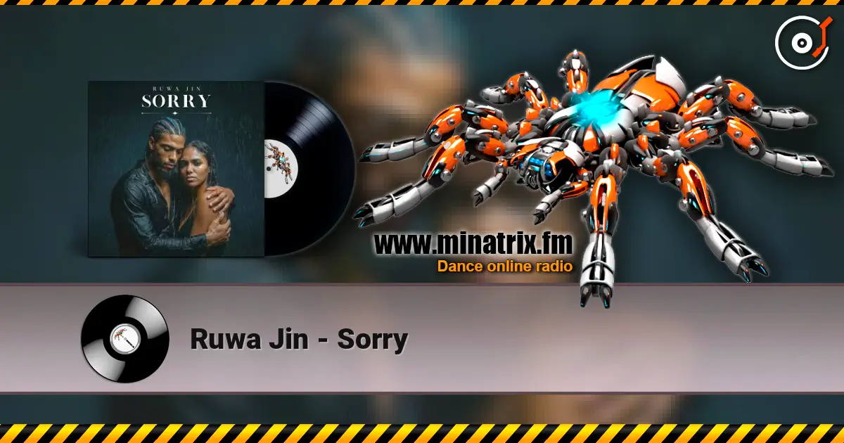 Ruwa Jin - Sorry listen online in high quality | Minatrix.FM