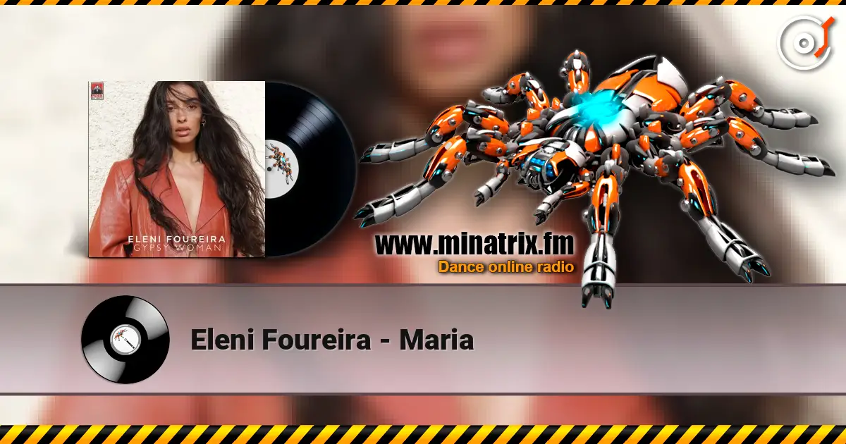 Eleni Foureira - Maria listen online in high quality | Minatrix.FM