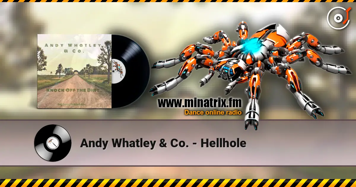 Andy Whatley & Co. - Hellhole listen online in high quality | Minatrix.FM