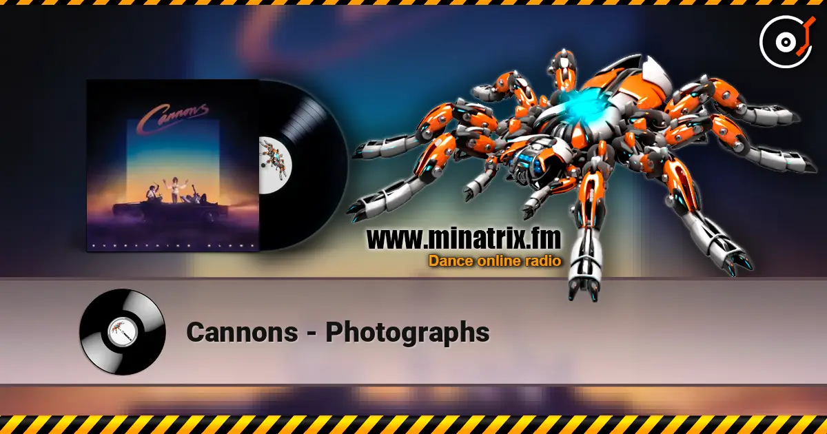 Cannons - Photographs listen online in high quality | Minatrix.FM