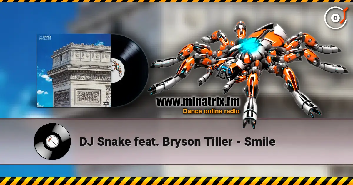 DJ Snake feat. Bryson Tiller - Smile listen online in high quality | Minatrix.FM