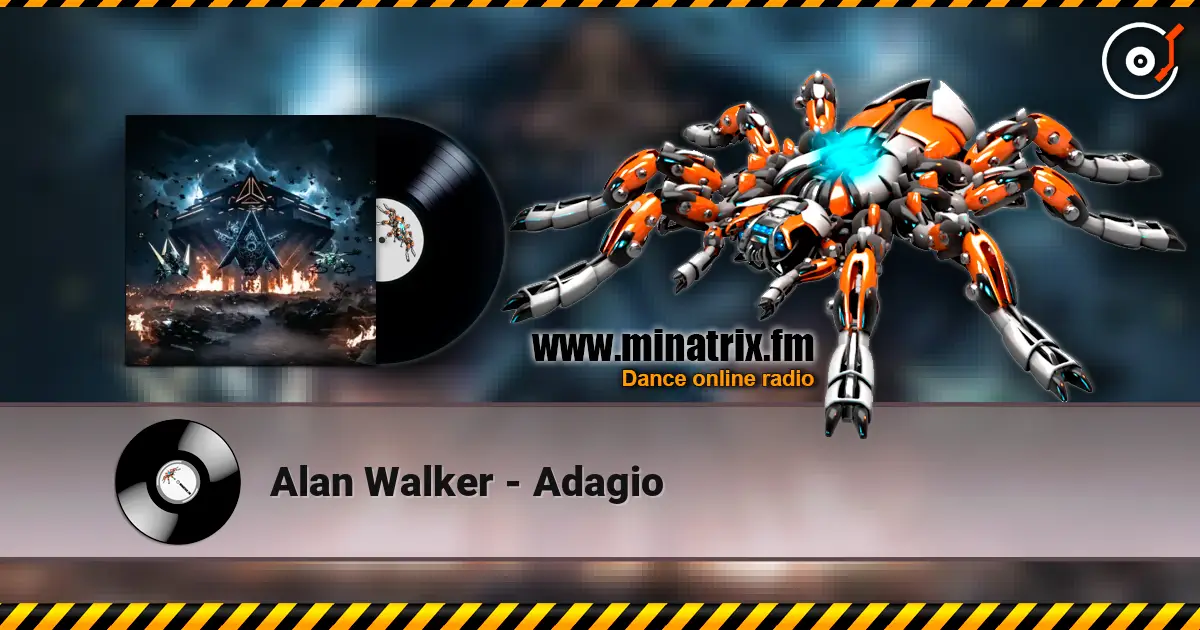 Alan Walker - Adagio listen online in high quality | Minatrix.FM