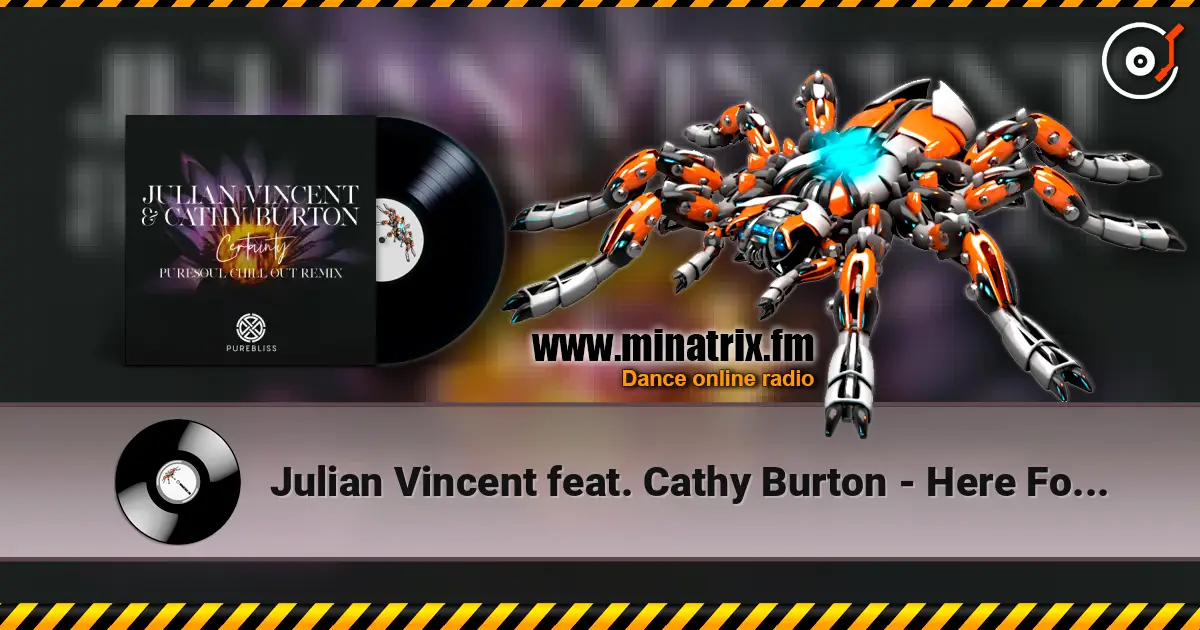 Julian Vincent feat. Cathy Burton - Here For Me (Mark Otten ReDub) listen online in high quality | Minatrix.FM