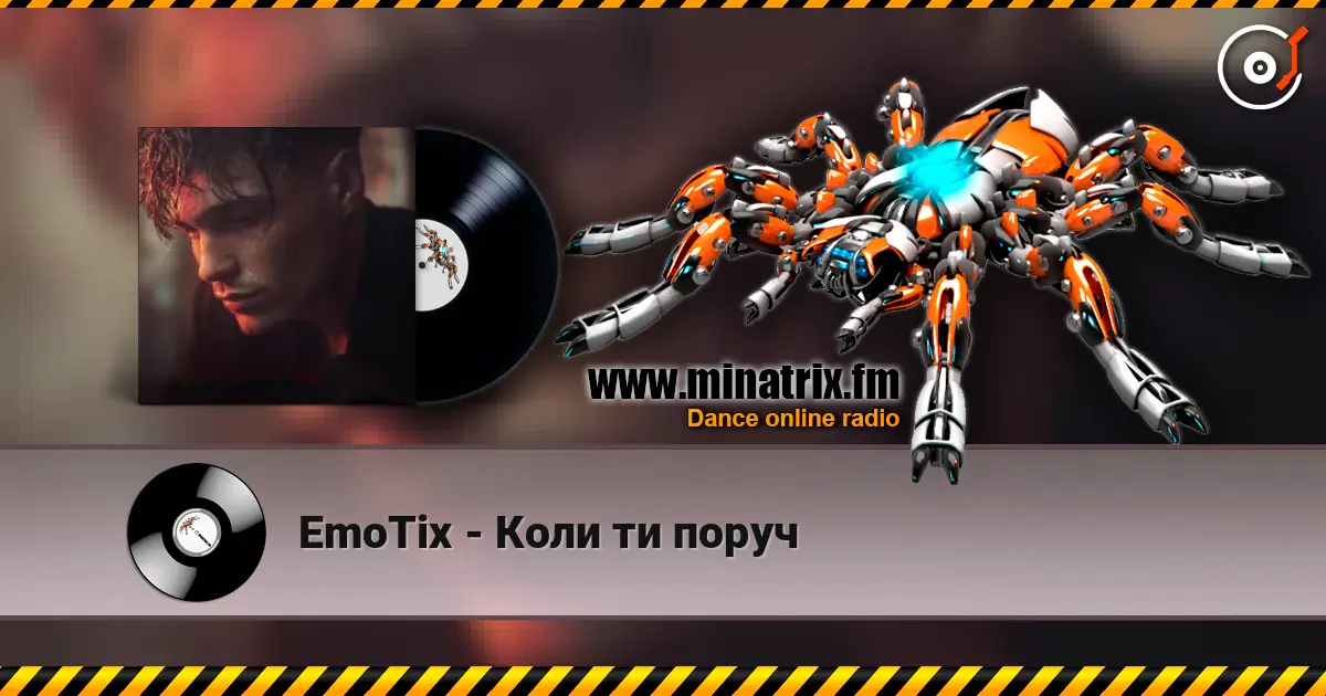 EmoTix - Коли ти поруч listen online in high quality | Minatrix.FM