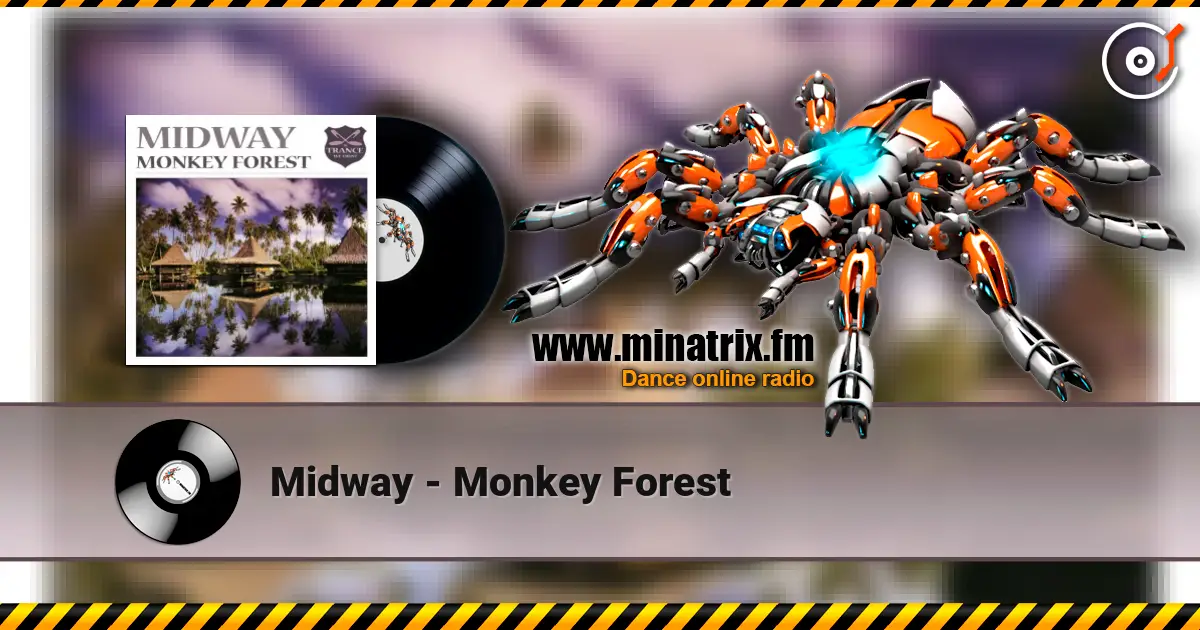 Midway - Monkey Forest listen online in high quality | Minatrix.FM