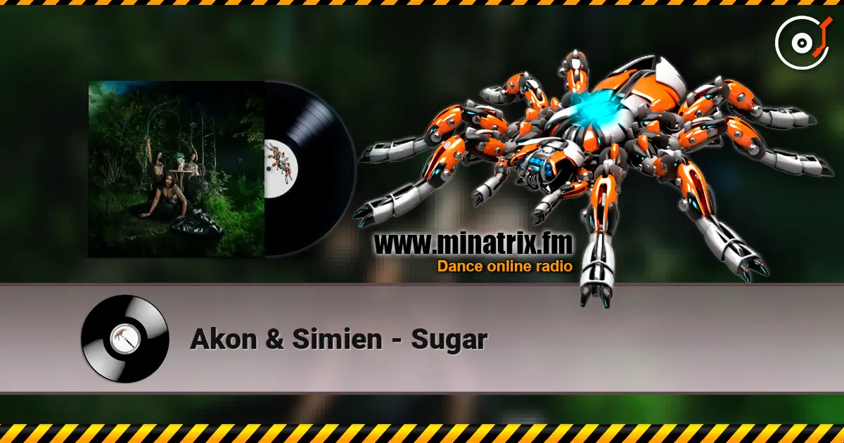 Akon & Simien - Sugar listen online in high quality | Minatrix.FM