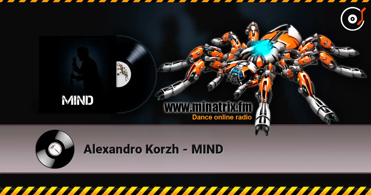 Alexandro Korzh - MIND listen online in high quality | Minatrix.FM