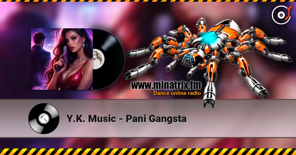 Y.K. Music - Pani Gangsta listen online in high quality | Minatrix.FM
