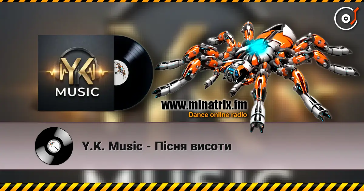 Y.K. Music - Пісня висоти listen online in high quality | Minatrix.FM