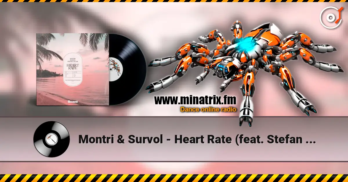 Montri & Survol - Heart Rate (feat. Stefan Celar) listen online in high quality | Minatrix.FM