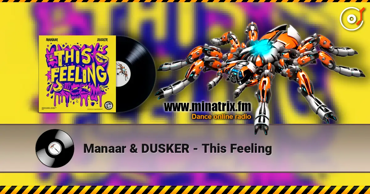 Manaar & DUSKER - This Feeling listen online in high quality | Minatrix.FM
