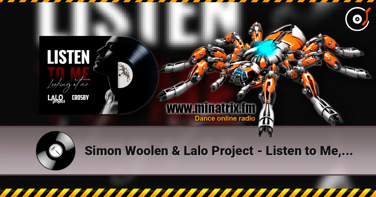 Simon Woolen &  Lalo Project - Listen to Me, Looking at Me listen online in high quality | Minatrix.FM