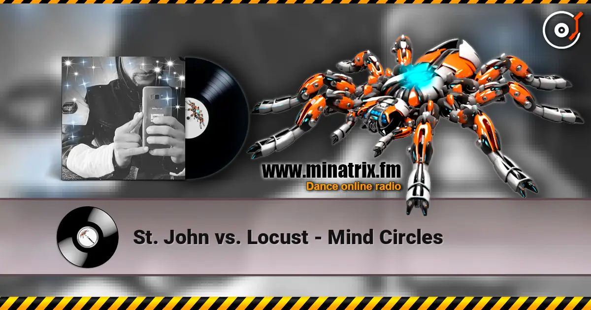 St. John vs. Locust - Mind Circles listen online in high quality | Minatrix.FM