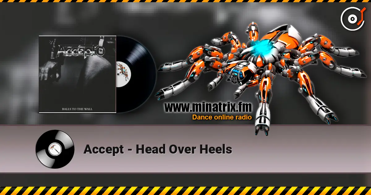 Accept - Head Over Heels listen online in high quality | Minatrix.FM