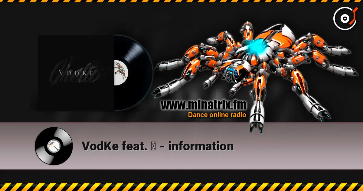 VodKe feat. 无 - information listen online in high quality | Minatrix.FM