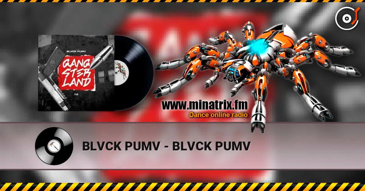 BLVCK PUMV - BLVCK PUMV listen online in high quality | Minatrix.FM