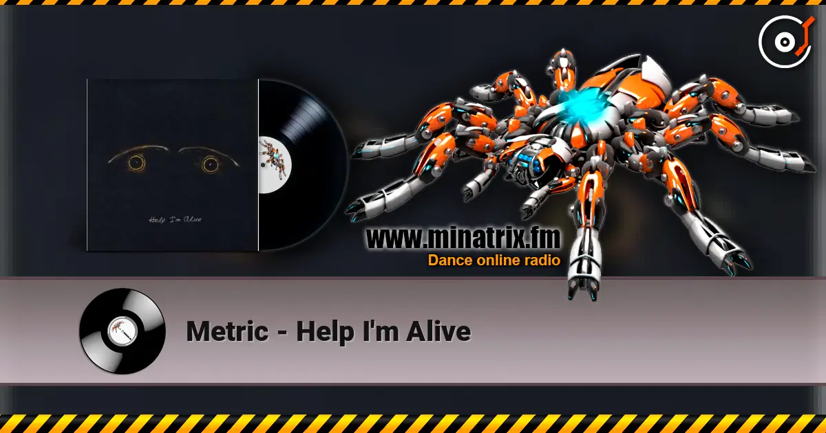 Metric - Help I'm Alive listen online in high quality | Minatrix.FM