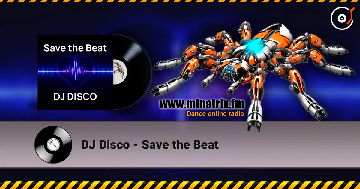 DJ Disco - Save the Beat listen online in high quality | Minatrix.FM