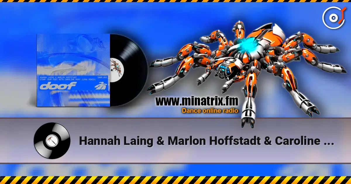 Hannah Laing & Marlon Hoffstadt & Caroline Roxy - Stomp Your Feet (1991 Remix) listen online in high quality | Minatrix.FM