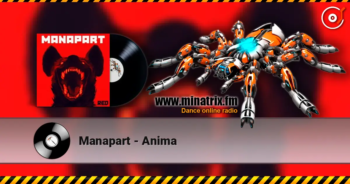 Manapart - Anima listen online in high quality | Minatrix.FM