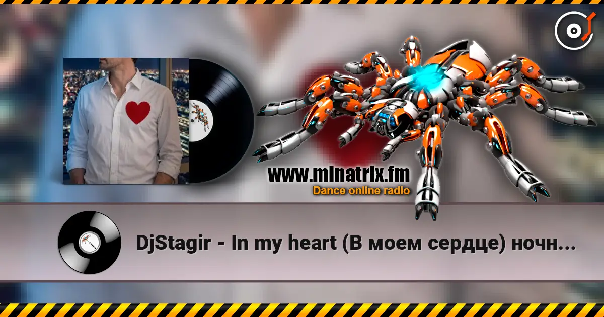 DjStagir - In my heart (В моем сердце) ночной европоп-хаус listen online in high quality | Minatrix.FM