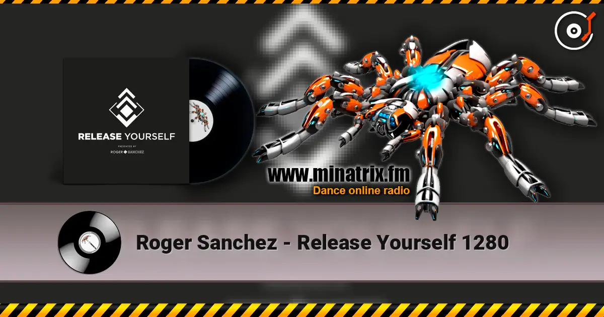 Roger Sanchez - Release Yourself 1280 listen online in high quality | Minatrix.FM