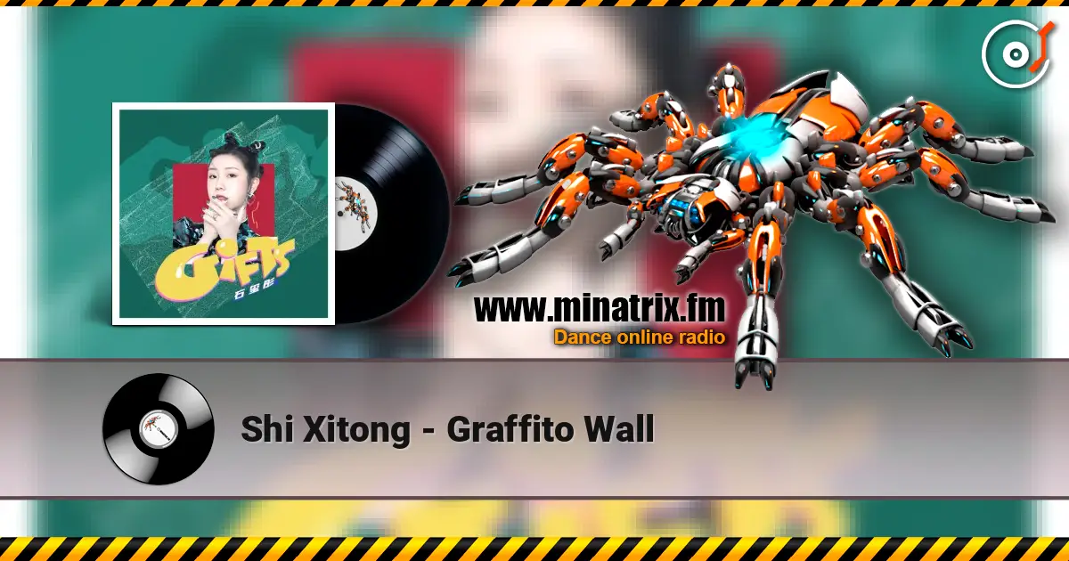 Shi Xitong - Graffito Wall listen online in high quality | Minatrix.FM