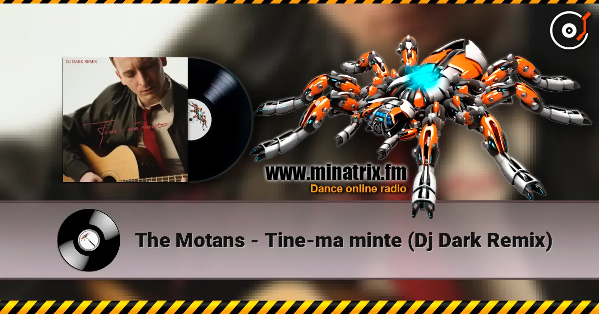 The Motans - Tine-ma minte (Dj Dark Remix) listen online in high quality | Minatrix.FM