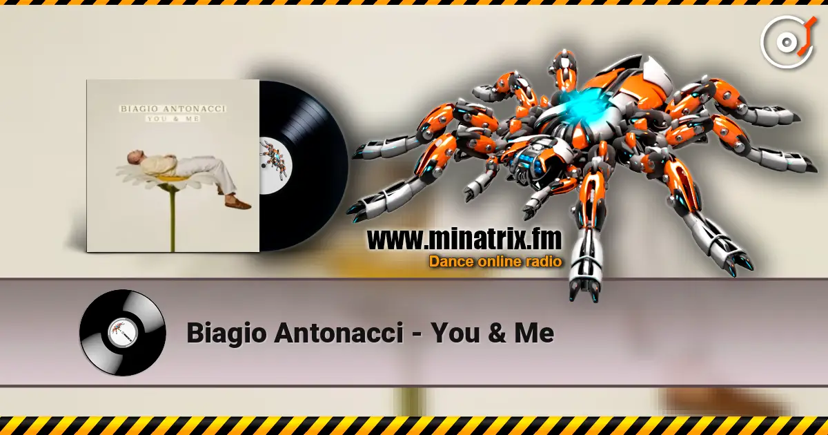 Biagio Antonacci - You & Me listen online in high quality | Minatrix.FM