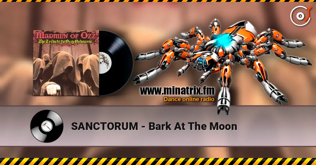 SANCTORUM - Bark At The Moon listen online in high quality | Minatrix.FM