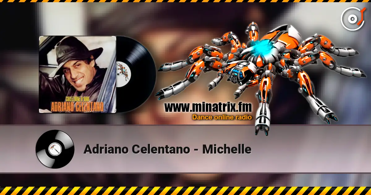 Adriano Celentano - Michelle listen online in high quality | Minatrix.FM