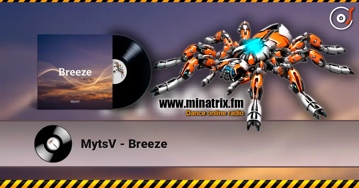 MytsV - Breeze listen online in high quality | Minatrix.FM