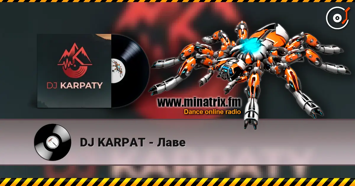 DJ KARPAT - Лаве listen online in high quality | Minatrix.FM