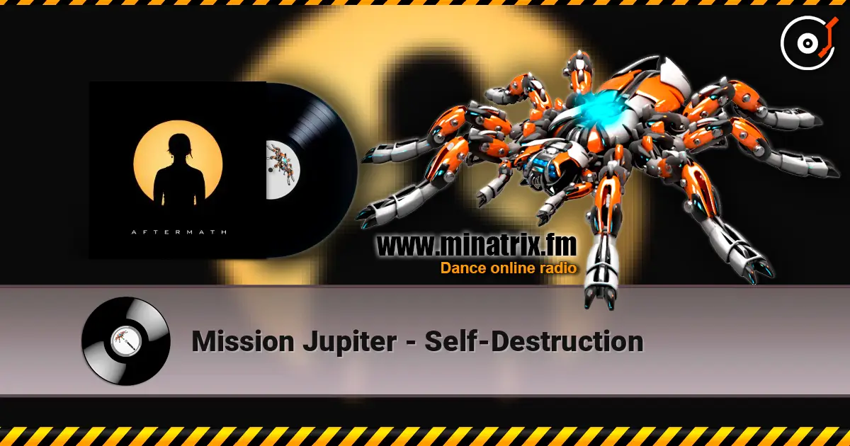 Mission Jupiter - Self-Destruction listen online in high quality | Minatrix.FM