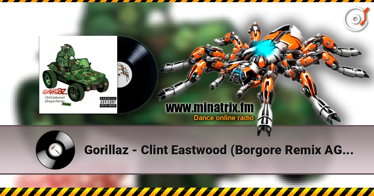 Gorillaz - Clint Eastwood (Borgore Remix AGAIN) listen online in high quality | Minatrix.FM