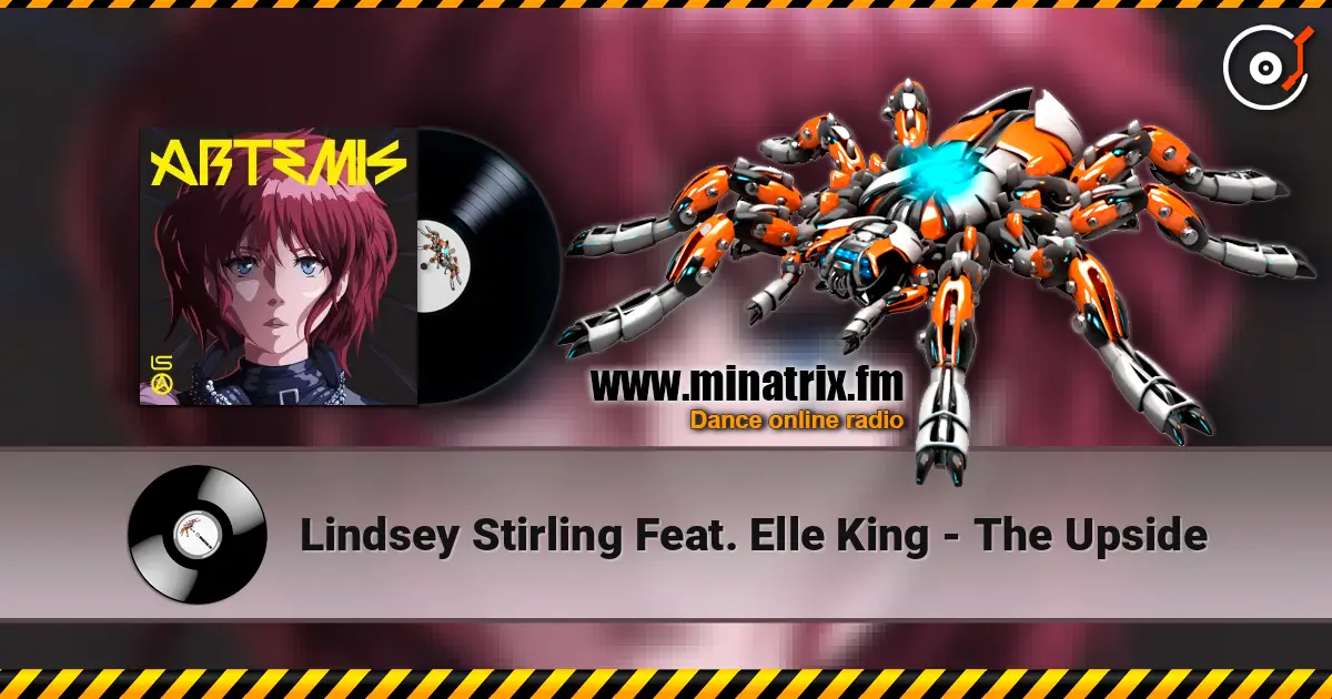 Lindsey Stirling Feat. Elle King - The Upside listen online in high quality | Minatrix.FM