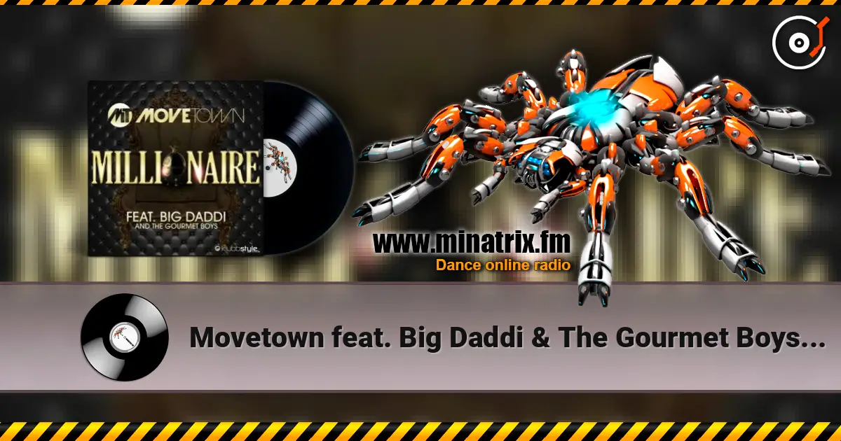 Movetown feat. Big Daddi & The Gourmet Boys - Millionaire (Alva Edison Remix) listen online in high quality | Minatrix.FM