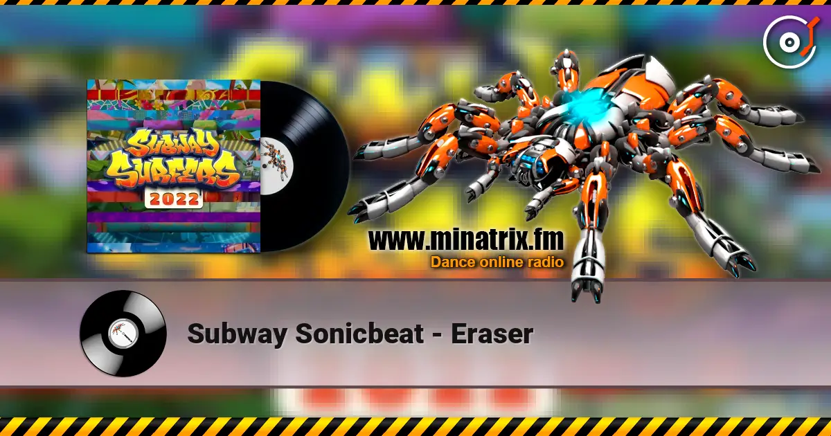 Subway Sonicbeat - Eraser listen online in high quality | Minatrix.FM