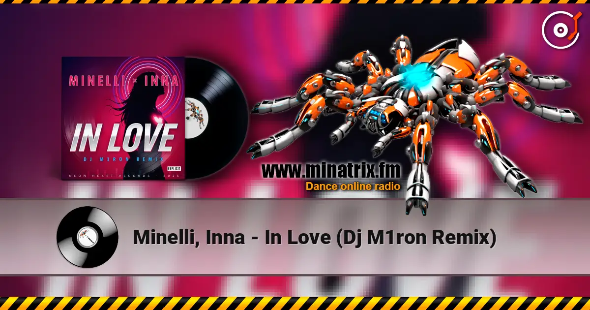 Minelli, Inna - In Love (Dj M1ron Remix) listen online in high quality | Minatrix.FM
