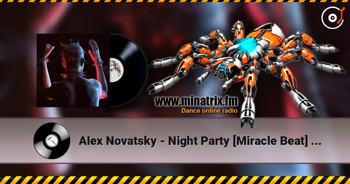 Alex Novatsky - Night Party [Miracle Beat] (Extended Mix) listen online in high quality | Minatrix.FM