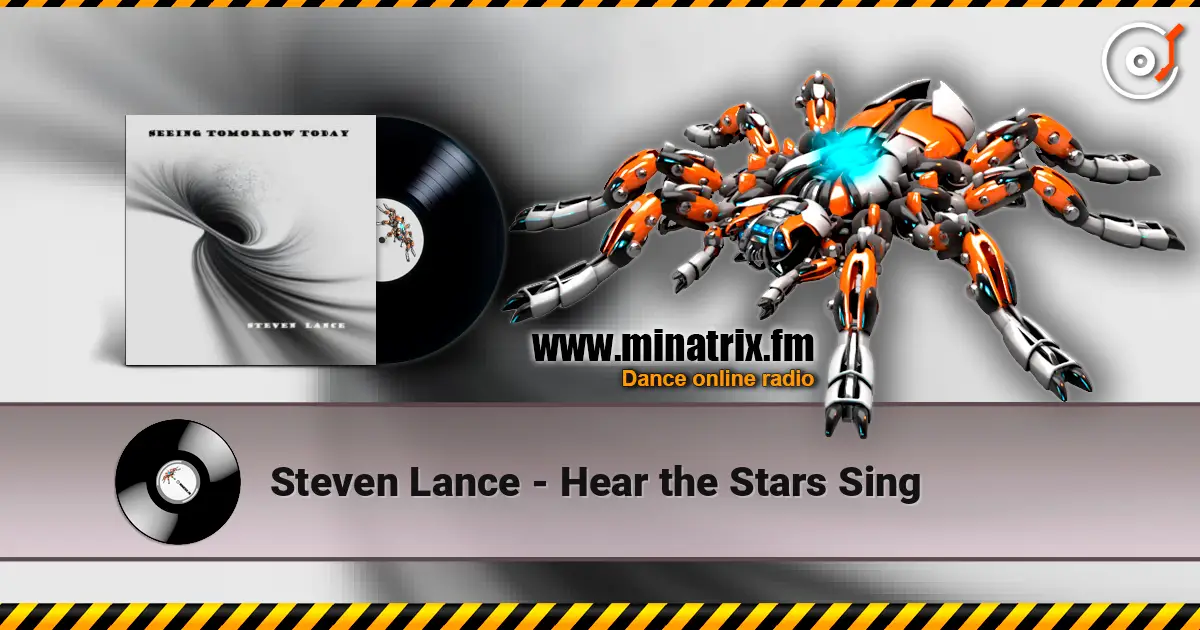 Steven Lance - Hear the Stars Sing listen online in high quality | Minatrix.FM