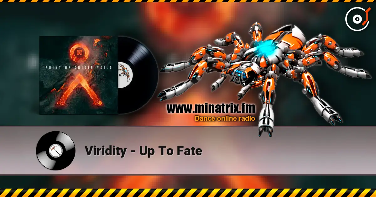 Viridity - Up To Fate listen online in high quality | Minatrix.FM