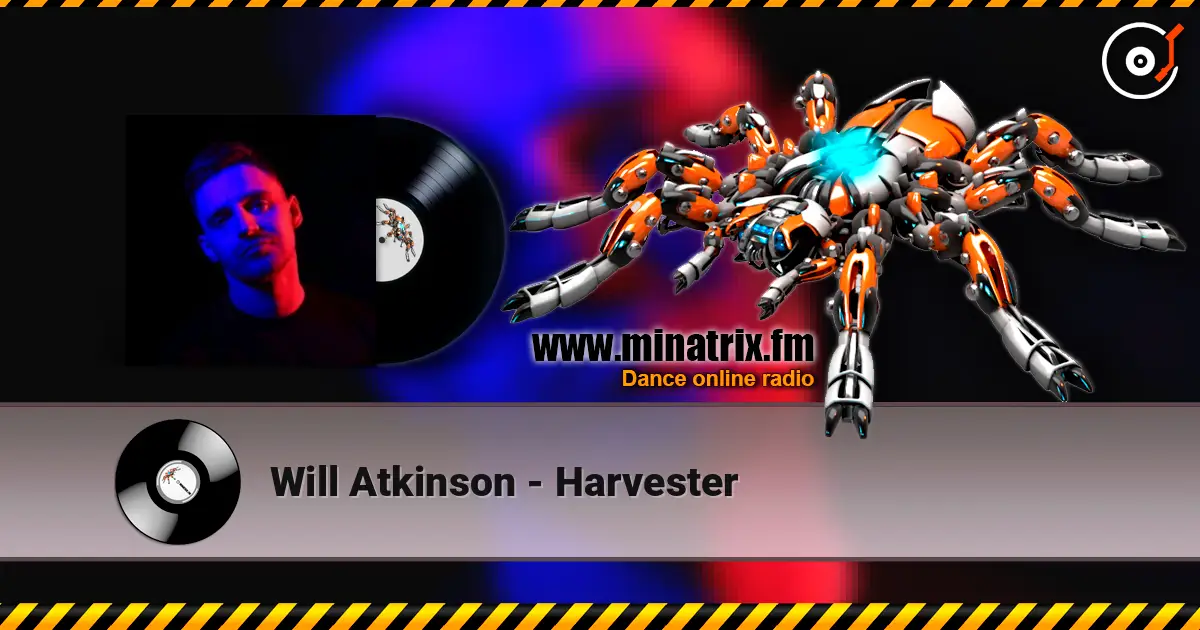 Will Atkinson - Harvester listen online in high quality | Minatrix.FM