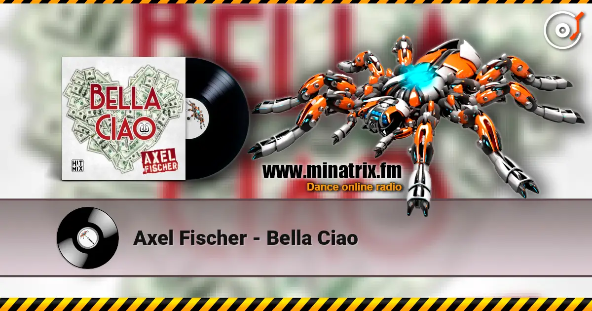 Axel Fischer - Bella Ciao listen online in high quality | Minatrix.FM