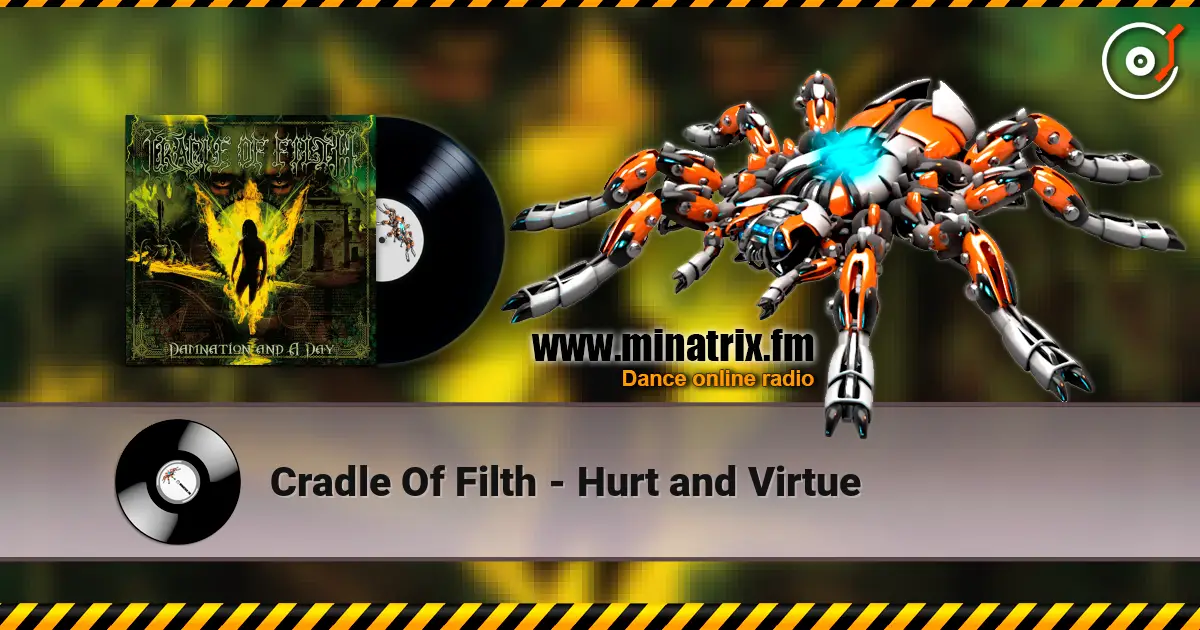 Cradle Of Filth - Hurt and Virtue listen online in high quality | Minatrix.FM