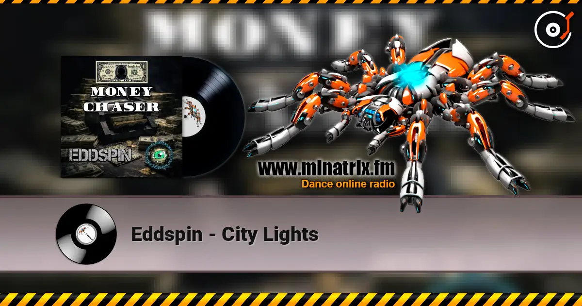 Eddspin - City Lights listen online in high quality | Minatrix.FM