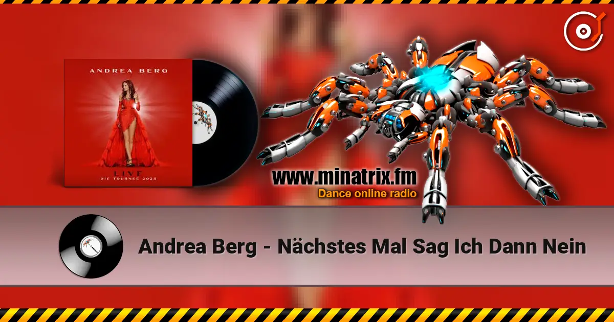Andrea Berg - Nächstes Mal Sag Ich Dann Nein listen online in high quality | Minatrix.FM