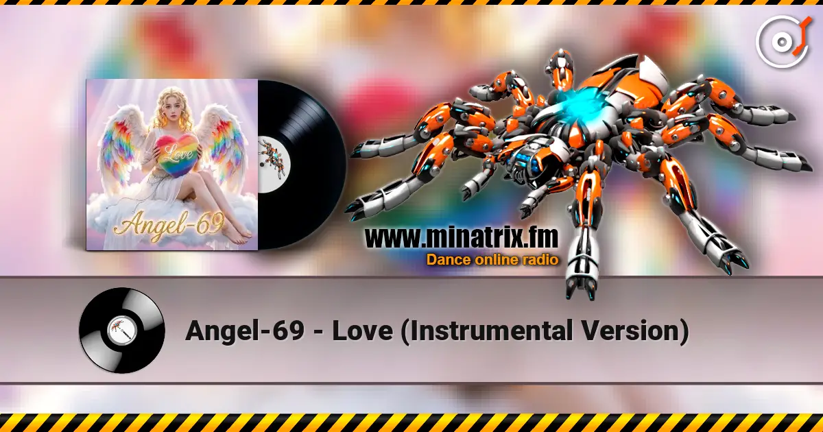 Angel-69 - Love (Instrumental Version) listen online in high quality | Minatrix.FM