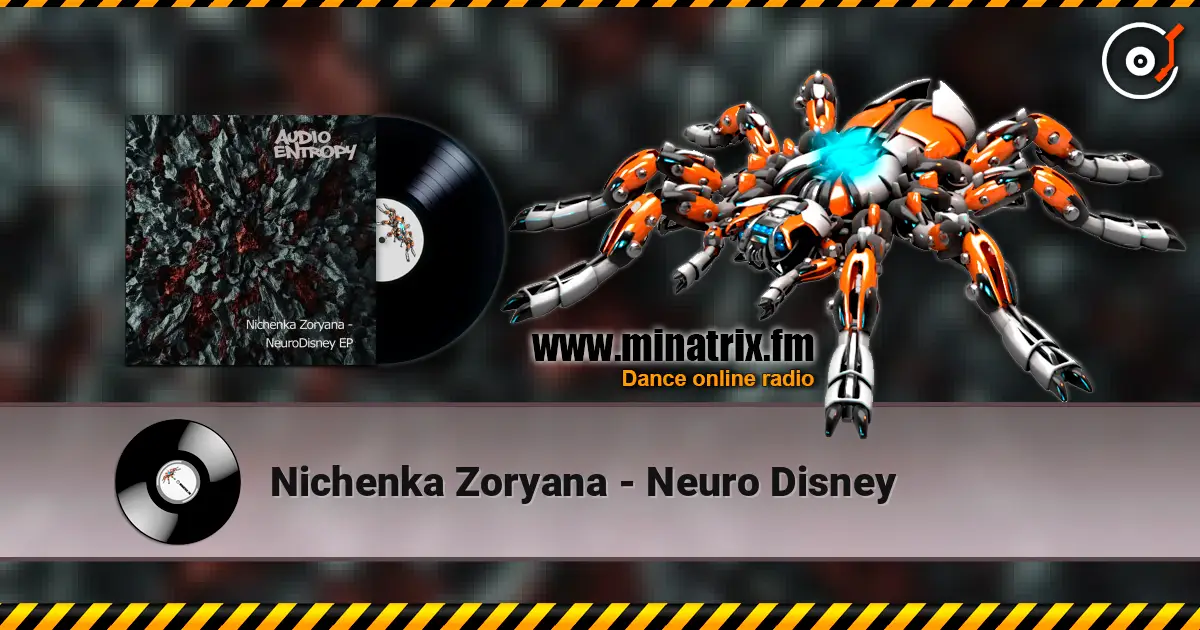 Nichenka Zoryana - Neuro Disney listen online in high quality | Minatrix.FM