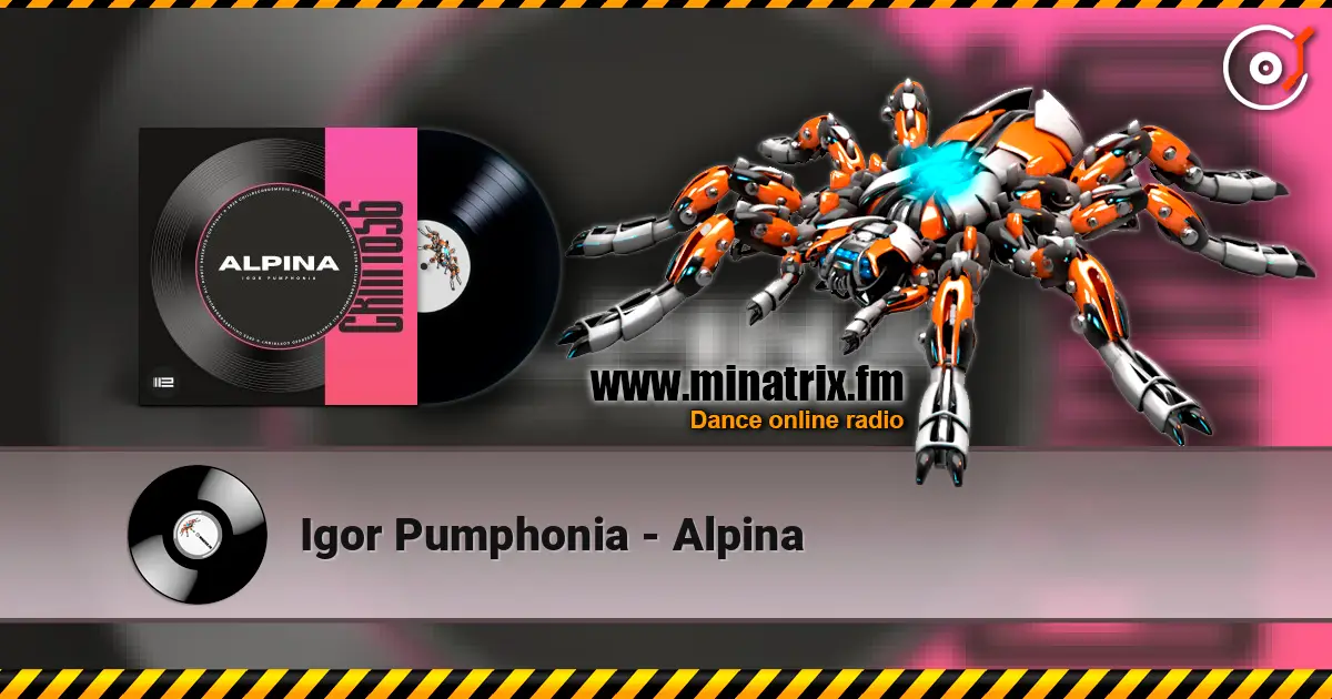 Igor Pumphonia - Alpina listen online in high quality | Minatrix.FM